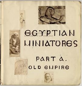 Title Page - Egyptian Miniatures Part A. Old Empire