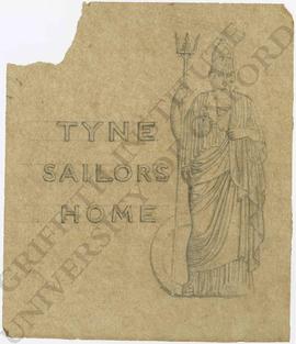 Design for Tyne Sailors' Home with Britannia
